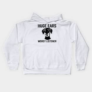 HUGE  EARS WORST LISTENER Kids Hoodie